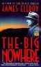 [L.A. Quartet 02] • L.A. Quartet - 02 - the Big Nowhere